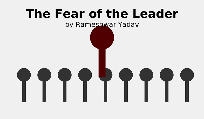 The Fear of the Leader (Drama:)